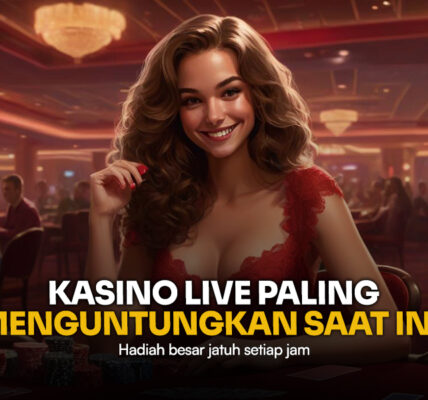 Rasakan Sensasi Live Casino Evolution Gaming yang Tak Tertandingi