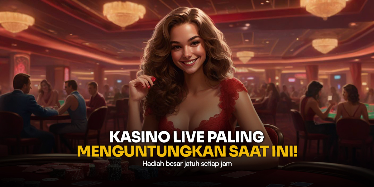 Rasakan Sensasi Live Casino Evolution Gaming yang Tak Tertandingi