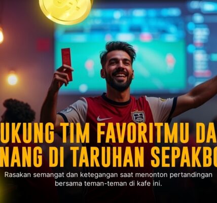 Menang Besar dengan Taruhan Bola di SBOBET